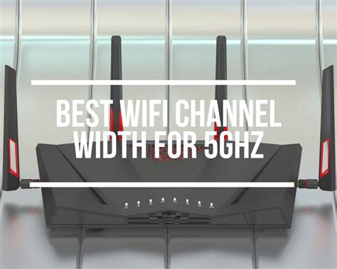 best vizio chanel wifi|5ghz wifi channel width.